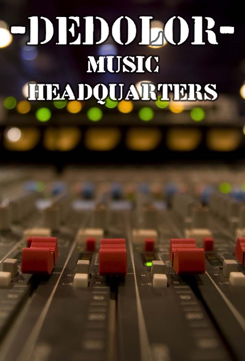 Dedolor Music Headquarter